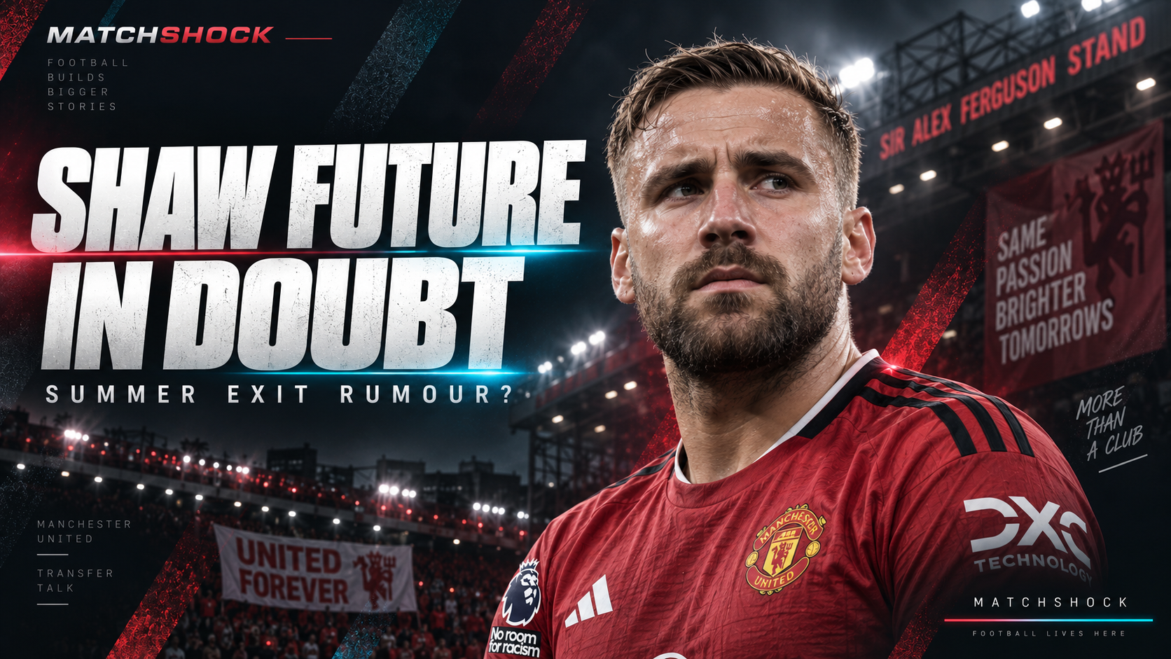Luke Shaw could leave Manchester United next summer